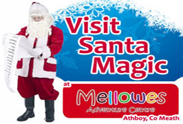 "Visit Santa at Mellowes in Meath"