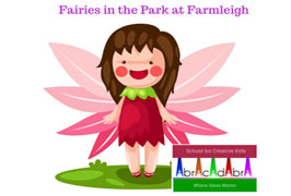 Dublin – Fairies in the Park at Farmleigh