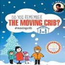 "The Moving Crib"