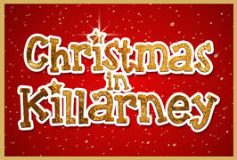 Killarney – Christmas in Killarney