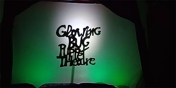 'Glowing Bug Puppet Theatre'